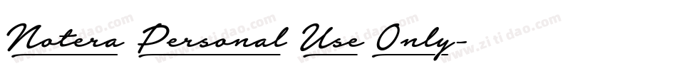Notera Personal Use Only字体转换